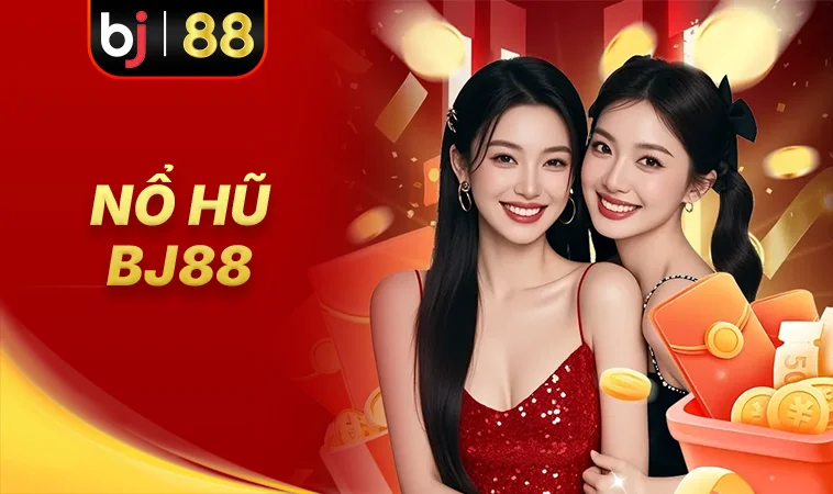 BJ88 - Nhà Cái BJ 88 - Nhà Cái Uy Tín Nhất Việt Nam 2026